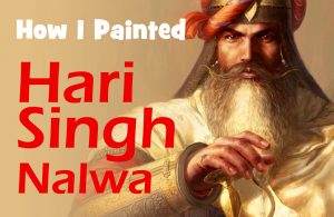 Hari Singh Nalwa Video, General of Maharaja Ranjit Singh, Sikh Warrior, Sikh Painting, History of Punjab, Bhagat Singh, Sikhi Art