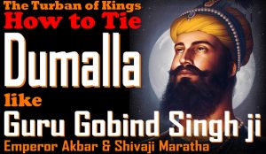 How to Tie Dumalla like Guru Gobind Singh ji, Sikh Turban, Gurus' Turban, Mughal Turban, Rajput Turban