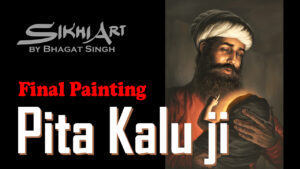 The Making of Pita Kalu ji holding Baby Guru Nanak Dev ji, Video of Painting, Tutorial, Youtube Video, Sikh art of Punjab